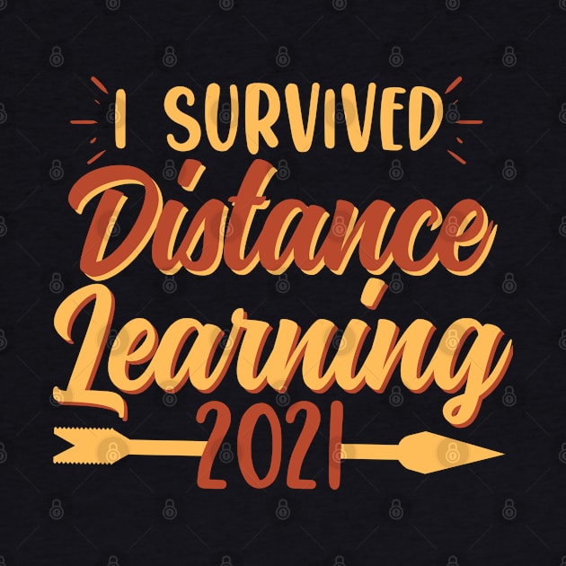 I Survived Distance Learning by JB.Collection